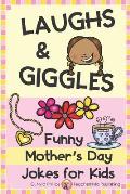 Laughs & Giggles: Funny Mother's Day Jokes for Kids