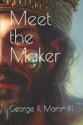 Meet the Maker