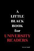 A Little Black Book: For University Readers