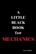 A Little Black Book: For Mechanics