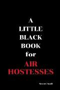 A Little Black Book: For Air Hostesses