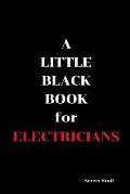 A Little Black Book: For Electricians