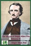 The Works of Edgar Allan Poe Volume IV