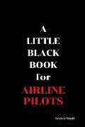 A Little Black Book: For Airline Pilots