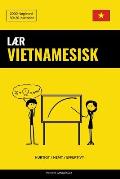 L?r Vietnamesisk - Hurtigt / Nemt / Effektivt: 2000 N?gleord