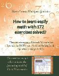 How to learn easily Math with 172 exercises solved?: These solved exercises will be useful if your interest is to take the PERT test. And it will be h
