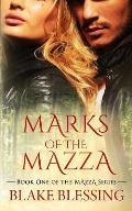 Marks of the Mazza: A Paranormal Romance