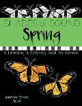 Spring Shades of Sound: A Listening & Coloring Book for Pianists