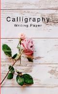 Calligraphy Writing Paper: Hand Lettering Calligraphy Practice Book for BeginnersPocket Workbook for Lettering Artist