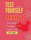 Test Yourself HSK 1 Standard Course Flashcards: Chinese proficiency mock test level 1 workbook