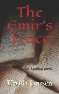 The Emir's Trace: An Apulian novel