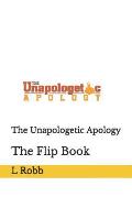 The Unapologetic Apology: The Flip Book