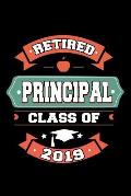 Retired Principal Class Of 2019: Retirement Gift For Principals