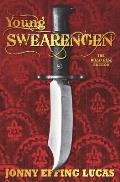 Young Swearengen: The Wild Bill Edition