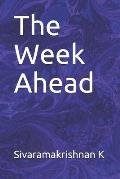The Week Ahead