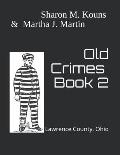 Old Crimes: Lawrence County, Ohio
