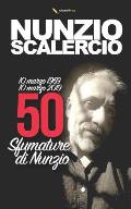 50 sfumature di Nunzio: I monologhi dello spettacolo dei 50 anni del Webmastru