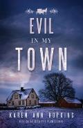 Evil in My Town