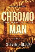 Chromoman: The Beginning