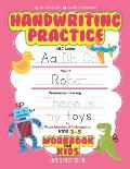 Handwriting Practice Workbook for Kids: ABC Letter, Word, & Sentences Tracing for Preschoolers Kindergarten Kids 3-5