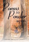 Poems to Ponder Upon