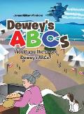 Dewey's ABCs: Would you like to see Dewey's ABCs?