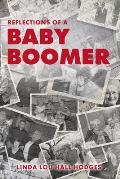 Reflections of a Baby Boomer