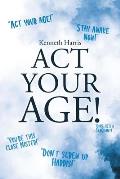 Act Your Age!