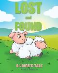 Lost and Found: A Lamb's Tale