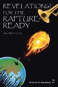 Revelation(s) for the Rapture-Ready: Second Edition