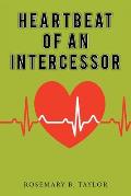 Heartbeat of an Intercessor