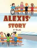 Alexis' Story: 4th Grade