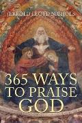 365 Ways to Praise God