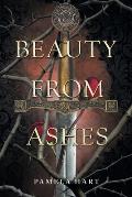 Beauty from Ashes