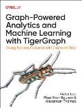 Graph Powered Analytics & Machine Learning with TigerGraph