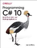 Programming C 10 Build Cloud Web & Desktop Applications