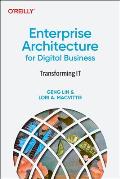 Enterprise Architecture for Digital Business: Transforming It
