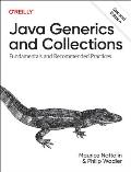 Java Generics and Collections: Fundamentals and Recommended Practices