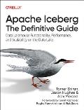 Apache Iceberg The Definitive Guide