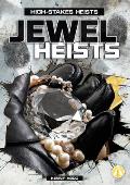 Jewel Heists