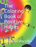 The Coloring Book of Positive Habits