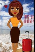 A Twisted Journey: African-American Version
