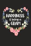 Happiness Is Being a GRAM: Cute Mother's Day Gift for Awesome Mom, Nana, Gigi, Mimi