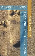 Footprints in the Sand: A Book of Poetry