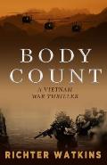 Body Count: A Vietnam War Thriller