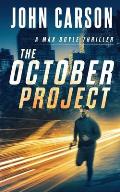 The October Project: A Max Doyle Thriller