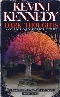 Dark Thoughts: A Collection of Horror Stories