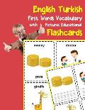 English Turkish First Words Vocabulary with Pictures Educational Flashcards: Fun flash cards for infants babies baby child preschool kindergarten todd