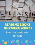 Reading Books Rhyming Words Flash Cards Games for Kids: Easy Teaching your child Phonics sounds to read, trace, write and spelling basic 200 sight wor