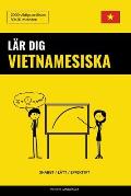 L?r dig Vietnamesiska - Snabbt / L?tt / Effektivt: 2000 viktiga ordlistor